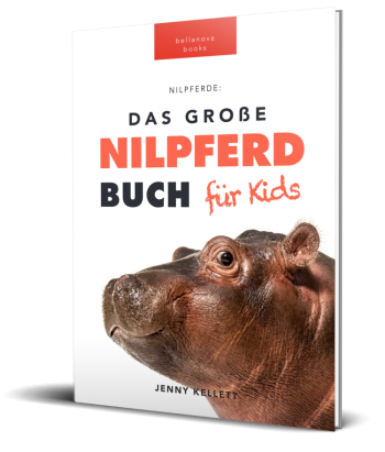 Cover von „Das Ultimative Nilpferdbuch für Kids“ mit Nilpferd
