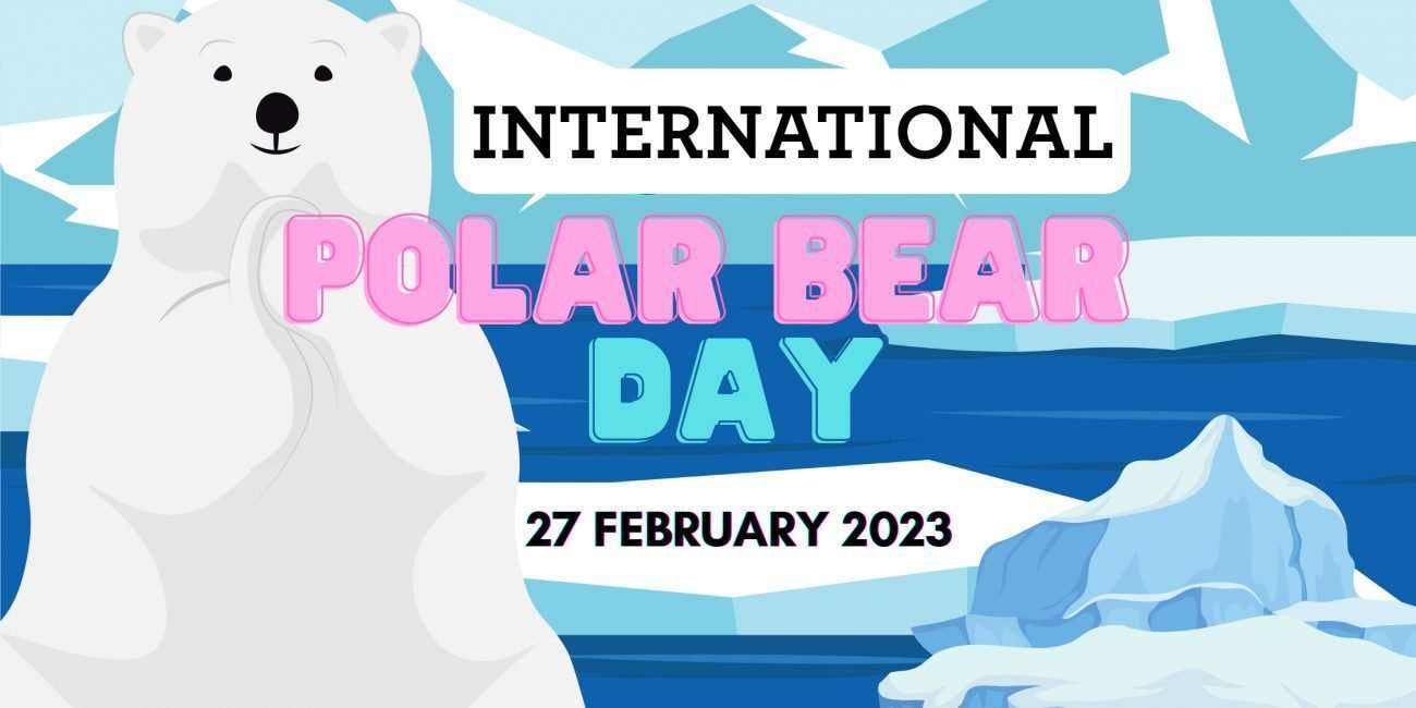 international polar bear day