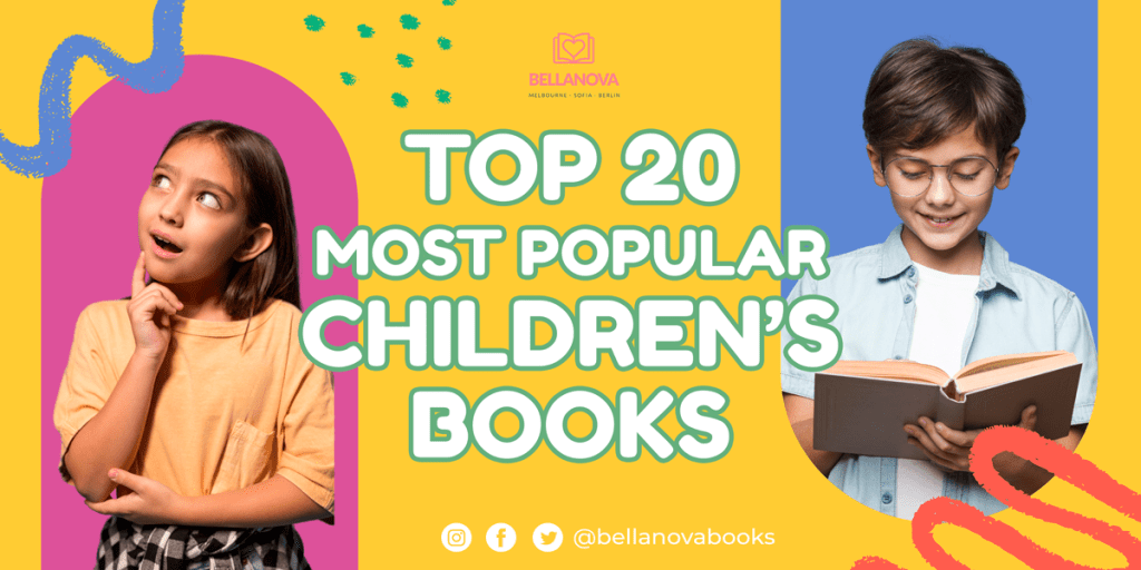 Top 20 Most Popular Children's Books of All Time Bellanova