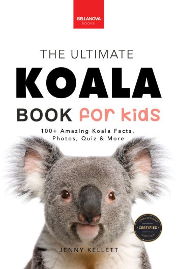 the ultimate koala book for kids